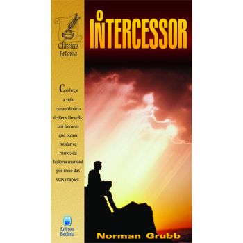 Capa do livro "O intercessor, de Norman Grubb"